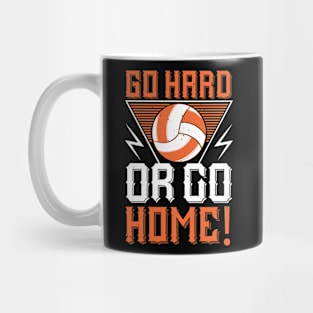 Go Hard Or Go Home Mug